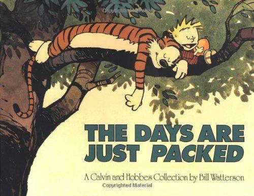 The Days Are Just Packed (Calvin and Hobbes)