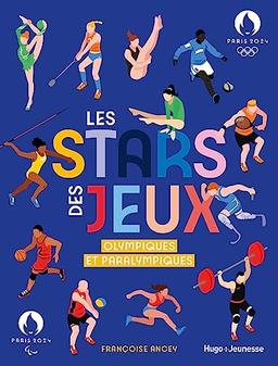 Les stars des jeux Olympiques et Paralympiques : Paris 2024