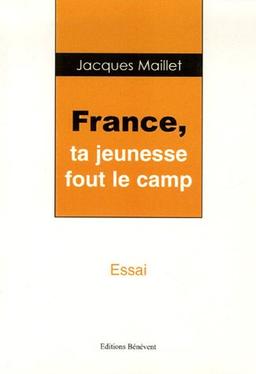 France : ta jeunesse fout le camp