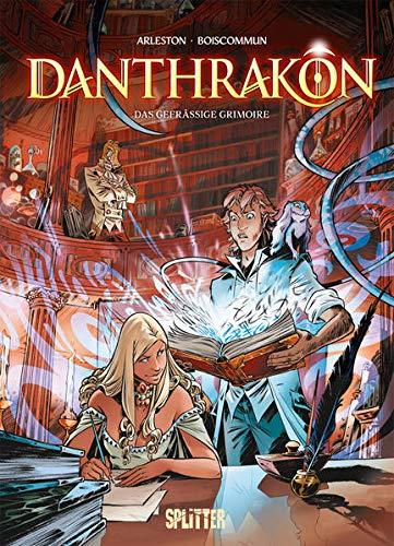 Danthrakon. Band 1: Das gefräßige Grimoire