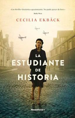 La estudiante de historia (Novela histórica)