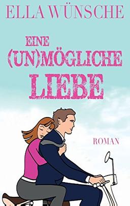 Eine (un)mögliche Liebe