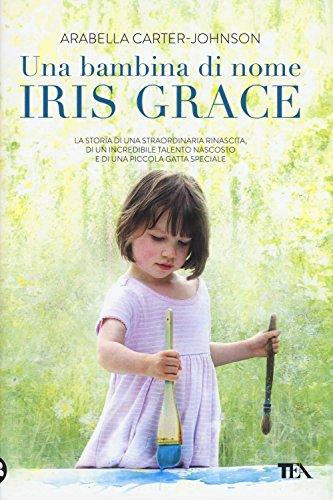 Una bambina di nome Iris Grace