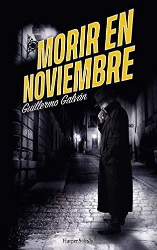 Morir en noviembre (HarperBolsillo)