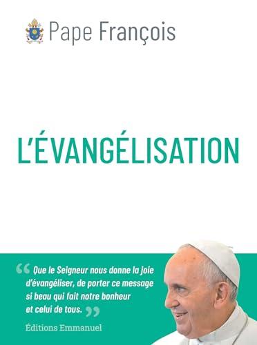 L'évangélisation