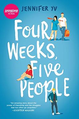 Four Weeks, Five People (Harlequin Teen)