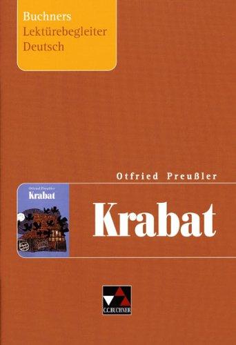 Buchners Lektürebegleiter Deutsch: Krabat. Lektürebegleiter zu O. Preußlers Krabat: 3