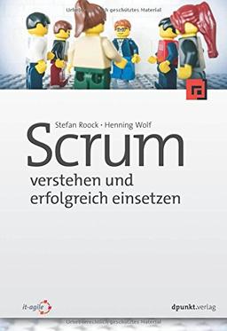 Scrum - verstehen und erfolgreich einsetzen