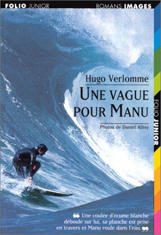 Une vague pour Manu