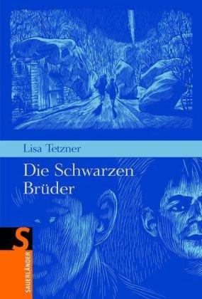 Die schwarzen Brüder. Gesamtausgabe: Erlebnisse und Abenteuer eines kleinen Tessiners