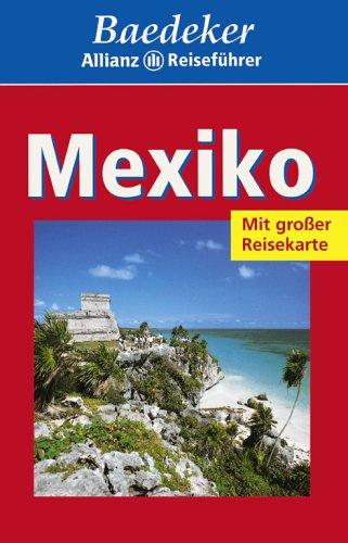 Baedeker Allianz Reiseführer Mexiko