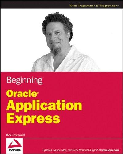 Beginning Oracle Application Express (Wrox Programmer to Programmer)