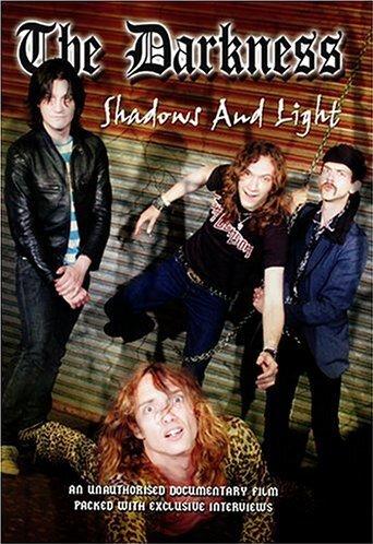 The Darkness - Shadows and Light