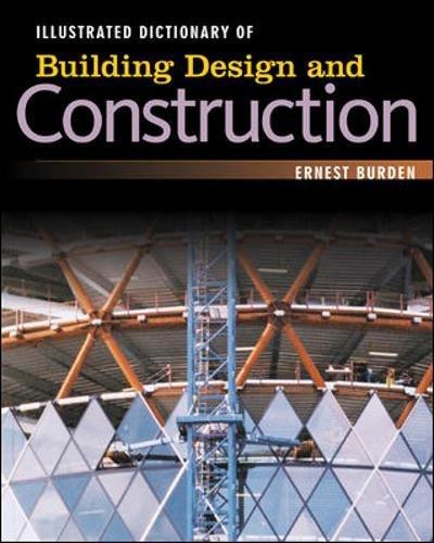 Illustrated Dictionary of Building Design and Construction (P/L Custom Scoring Survey)