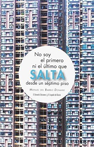 No soy el primer ni el último que salta desde un séptimo piso (El Legado del Barón, Band 27)