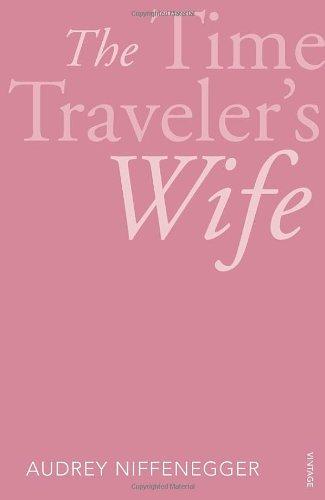 The Time Traveler's Wife: Vintage 21 (Vintage 21st Anniv Editions)