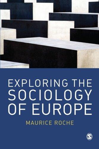 Exploring the Sociology of Europe