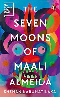 Seven Moons of Maali Almeida: WINNER OF THE 2022 BOOKER PRIZE