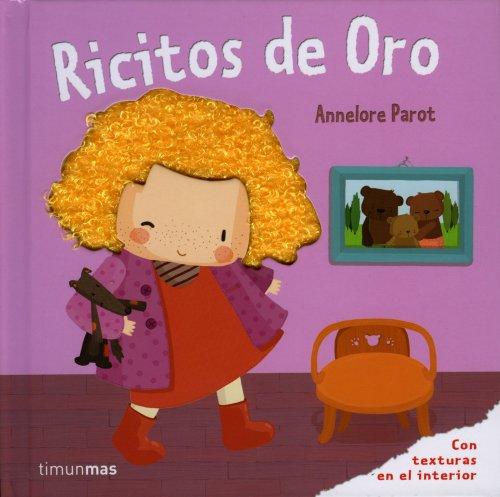 Ricitos de oro (Cuentos clásicos con texturas)