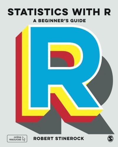 Statistics with R: A Beginner's Guide