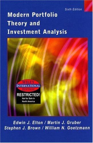 Modern Portfolio Theory and Investment Analysis