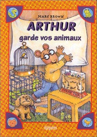 Arthur garde vos animaux