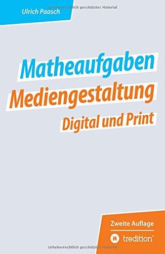 Matheaufgaben Mediengestaltung Digital und Print