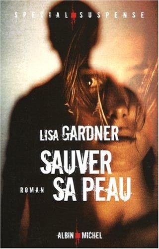 Sauver sa peau