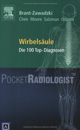 Pocket Radiologist<br>Wirbelsäule: Die 100 Top-Diagnosen