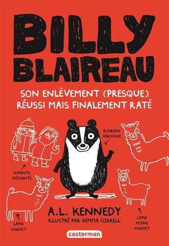 Billy Blaireau. Son enlèvement presque réussi mais finalement raté