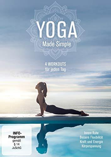 Yoga Made Simple - 4 Workouts für jeden Tag