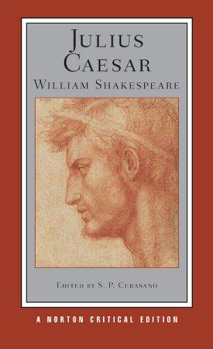 Julius Caesar (Norton Critical Editions)