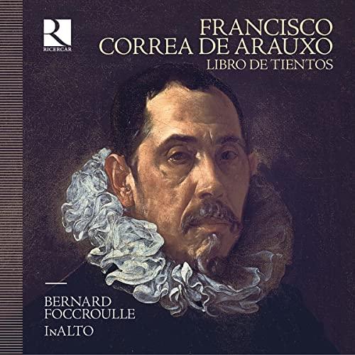 Francisco Correa de Arauxo: Libro de Tientos (1626)