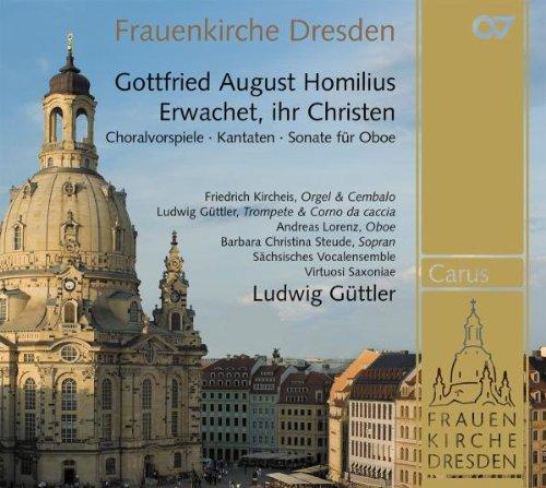 Gottfried August Homilius: Choralvorspiele / Kantaten / Oboensonate