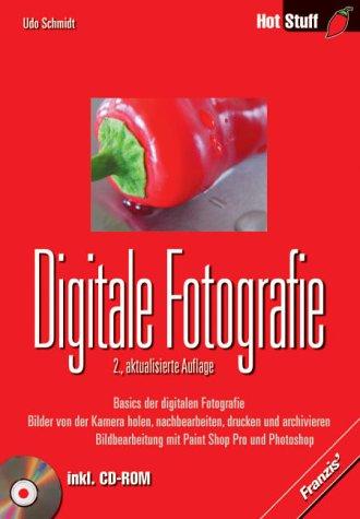 Digitale Fotografie, m. CD-ROM