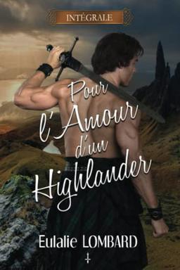 Pour l'amour d'un Highlander — Intégrale — Tomes 1&2 (Les frères MacLennan)