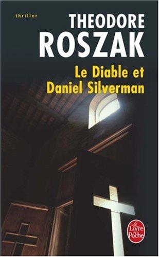 Le diable et Daniel Silverman