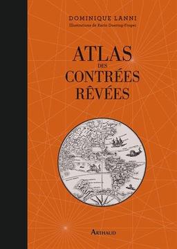 Atlas des contrées rêvées