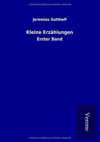 Kleine Erzählungen: Erster Band