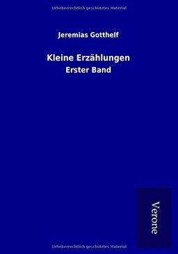 Kleine Erzählungen: Erster Band