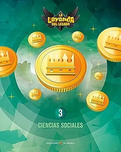 Proyecto: La leyenda del Legado. Ciencias sociales 3