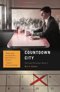 Countdown City: The Last Policeman Book II