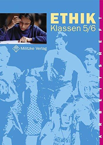 Ethik Sekundarstufen I und II / Klasse 5/6: Arbeitsheft. Landesausgabe Thüringen