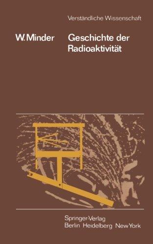 Geschichte der Radioaktivität (Verständliche Wissenschaft)