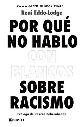 Por qué no hablo con blancos sobre racismo (ACTUALIDAD)