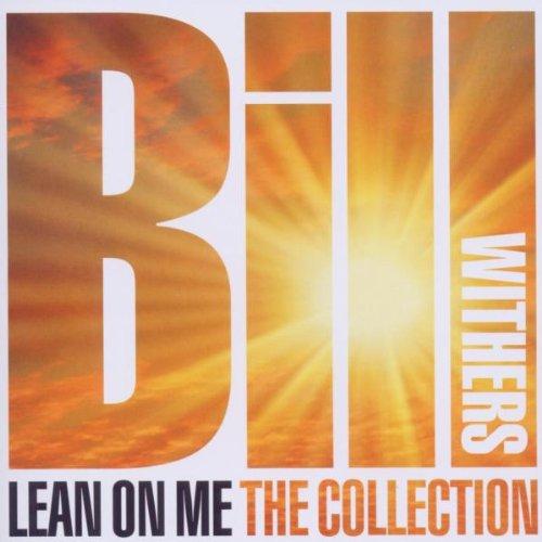 Lean on Me: the Collection