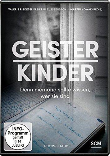 Geisterkinder - Denn niemand sollte wissen, wer sie sind.