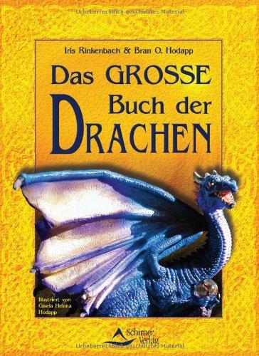 Das grosse Buch der Drachen