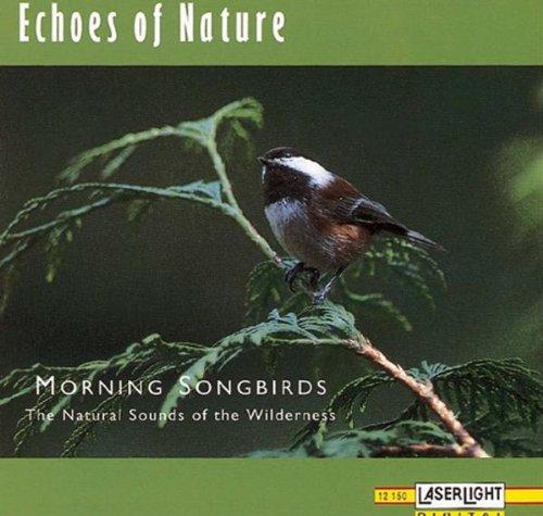 Echoes of Nature-Morning Songb