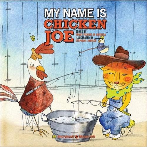 My Name Is Chicken Joe